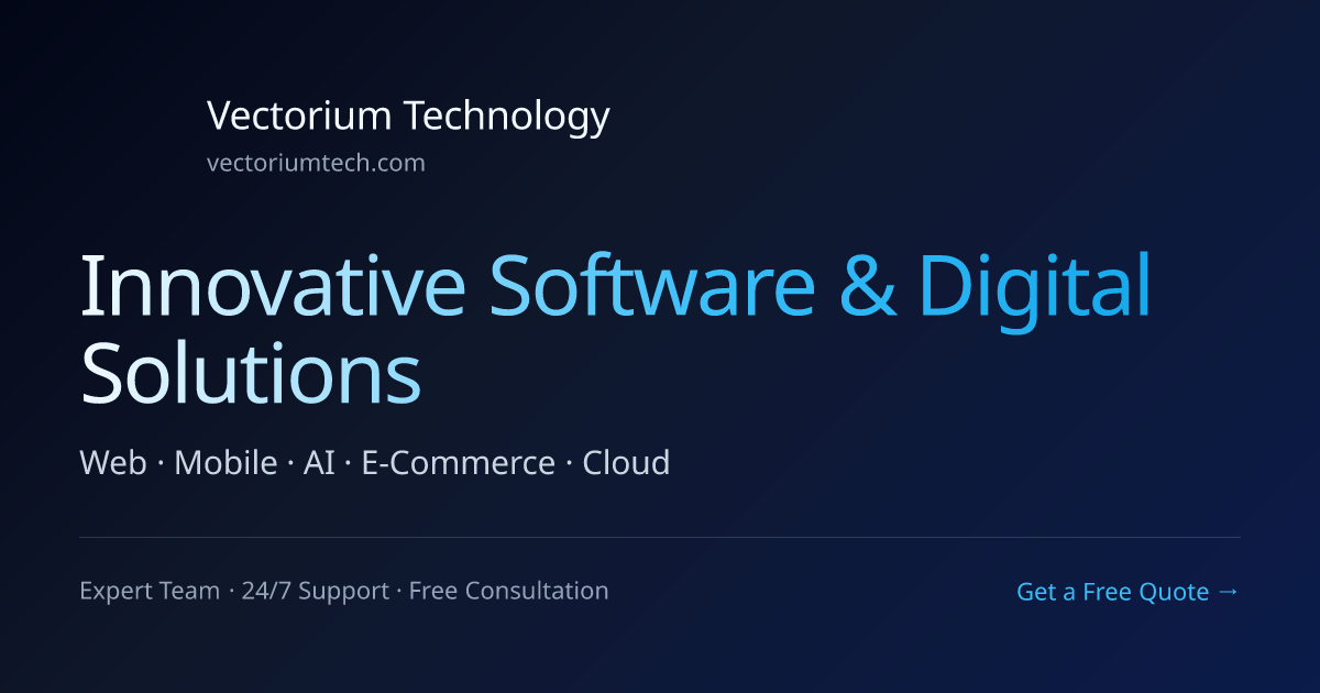 Vectorium — Software, Mobile App & AI Solutions
